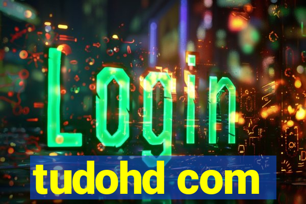 tudohd com